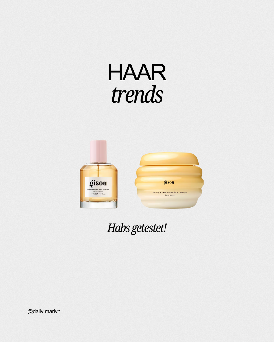 Gisou Haarprodukte - nur ein Hype?